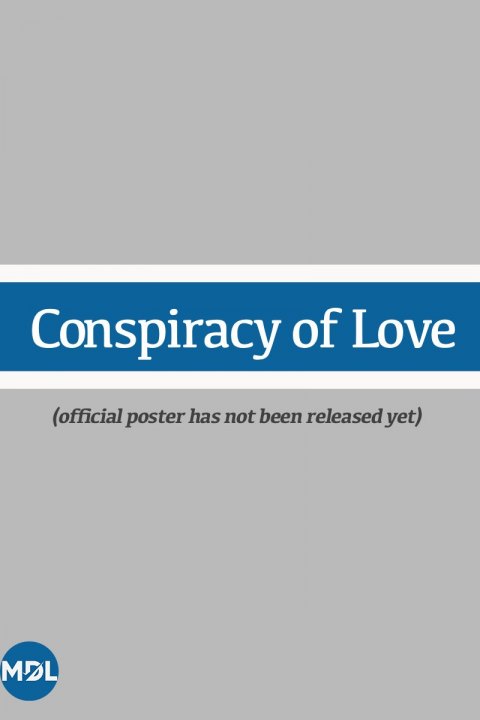Постер: Conspiracy of Love (2026)